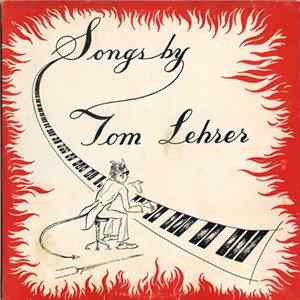 Download Tom Lehrer - Songs By Tom Lehrer