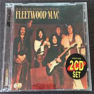 Download Fleetwood Mac - Black Magic Woman: The Best Of Fleetwood Mac