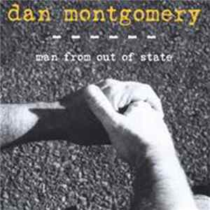 Download Dan Montgomery - Man From Out Of State