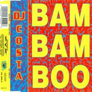 Download DJ Costa - Bam Bam Boo