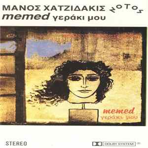 Download Μάνος Χατζιδάκις - Memed Γεράκι Μου