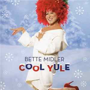Download Bette Midler - Cool Yule
