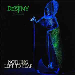 Download Destiny - Nothing Left To Fear