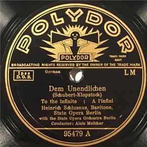 Download Heinrich Schlusnus - Dem Unendlichen / Du Bist Die Ruh'