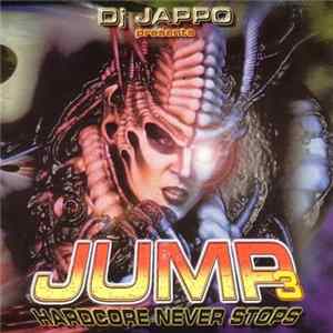 Download DJ Jappo - Jump 3 - Hardcore Never Stops