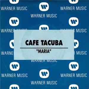 Download Cafe Tacuba - Maria
