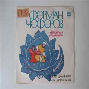 Download Фәрман Ҹәфәров - Песни Азербайджана