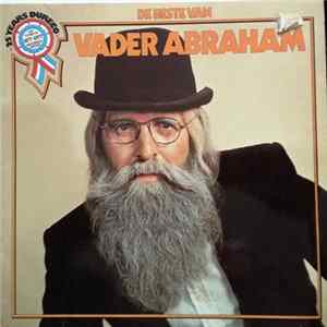 Download Vader Abraham - De Beste Van Vader Abraham