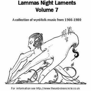 Download Various - Lammas Night Laments Volume 7