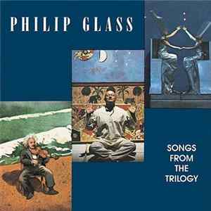 Download Philip Glass - Songs From The Trilogy