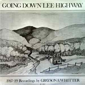Download Grayson & Whitter - Going Down Lee Highway