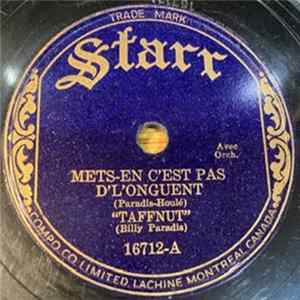 Download Taffnut - Mets-En C'Est Pas De L'Onguent / Tabarnouche