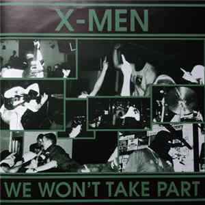 Download X-Men - We Won't Take Part