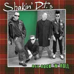 Download Shakin' D.T.'s - Hey Rock 'N' Roll