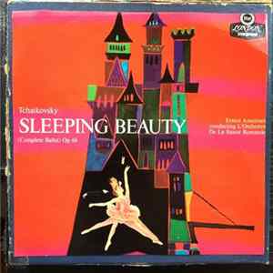 Download Ernest Ansermet, L'Orchestre De La Suisse Romande, Pyotr Ilyich Tchaikovsky - Sleeping Beauty