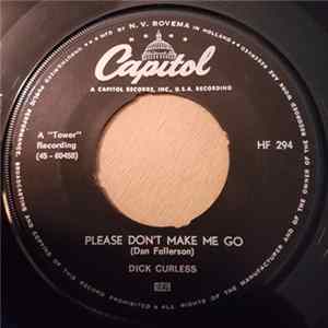 Download Dick Curless - Please Don't Make Me Go