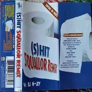 Download Squallor Vs DJ N-Joy - (S)hit Squallor Remix
