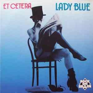 Download Et Cetera - Lady Blue