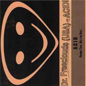 Download Dr. Freeclouds - Acid!