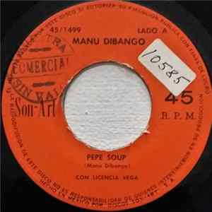 Download Manu Dibango - Pepe Soup / Weya