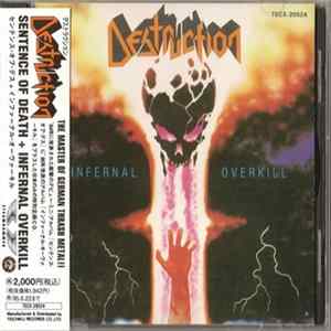 Download Destruction - Sentence Of Death / Infernal Overkill