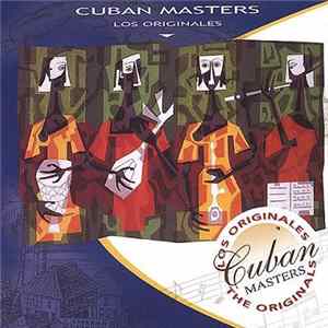 Download Cuban Masters - Los Originales - The Originals