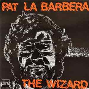 Download Pat La Barbera - The Wizard