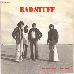 Download Bad Stuff - Paperback Writer / I Got Time