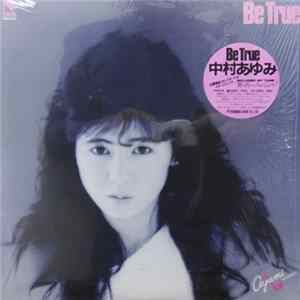 Download 中村あゆみ - Be True