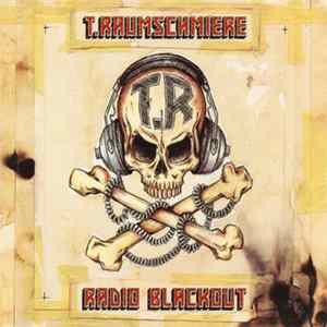 Download T.Raumschmiere - Radio Blackout