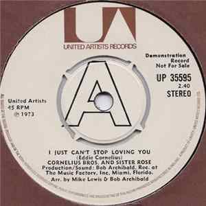 Download Cornelius Bros. And Sister Rose - I Just Can't Stop Loving You / These Lonely Nights