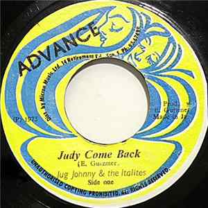 Download Jug Johnny & The Italites - Judy Come Back