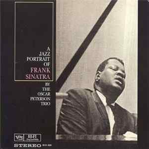 Download The Oscar Peterson Trio - A Jazz Portrait Of Frank Sinatra