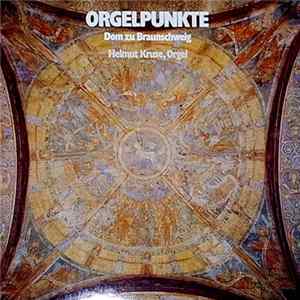 Download Helmut Kruse - Orgelpunkte - Dom Zu Braunschweig