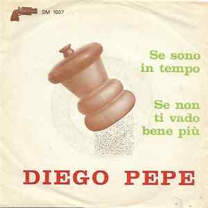 Download Diego Pepe - Se Sono In Tempo