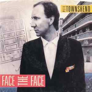 Download Pete Townshend - Face The Face