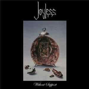 Download Joyless - Without Support