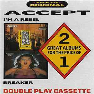 Download Accept - I'm A Rebel / Breaker
