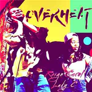 Download Reign Carol - Overheat