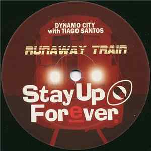 Download Dynamo City with Tiago Santos - Runaway Train