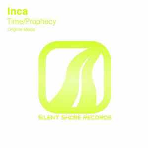 Download Inca - Time / The Prophecy