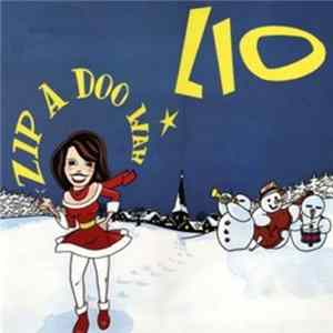 Download Lio - Zip A Doo Wah