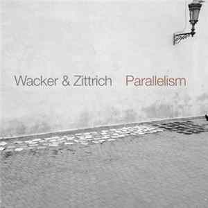 Download Wacker & Zittrich - Parallelism