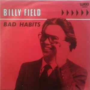 Download Billy Field - Bad Habits