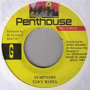 Download Tony Rebel - Symptoms