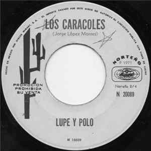 Download Lupe Y Polo - Los Caracoles