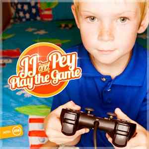Download JJ And DJ Pey - Play The Game
