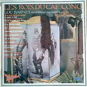 Download Luc Barney - Les Rois Du Caf' Conc'