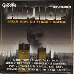 Download DJ Fredi France - Hip Hop 100% Français