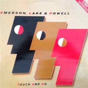 Download Emerson, Lake & Powell - Touch And Go